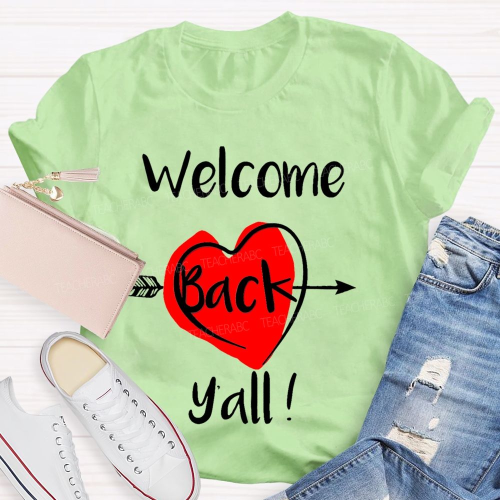 Welcome Back Y'all Teacher T-shirt