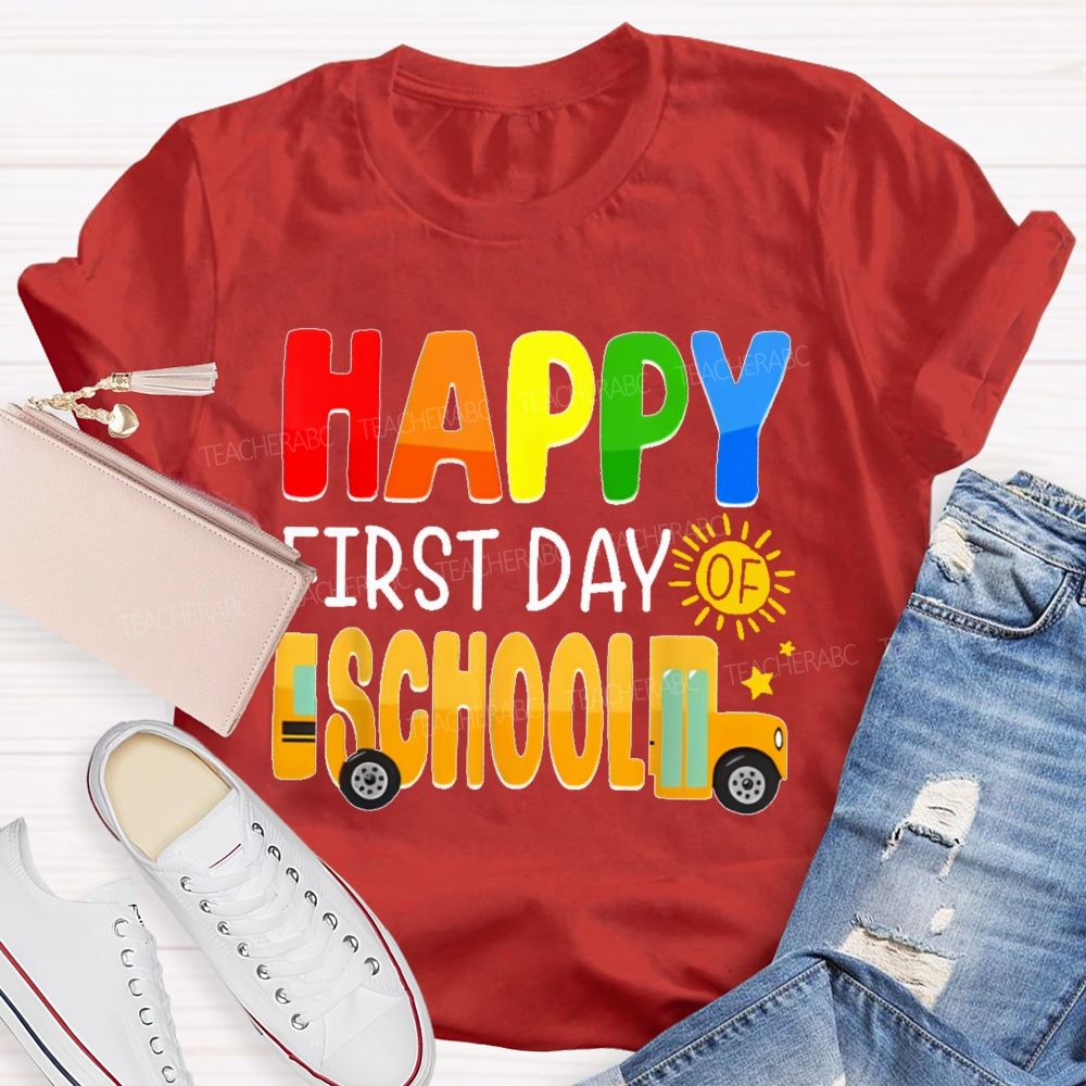 Happy First Day Of School Colorful Letters Pattern Teacher T-shirt