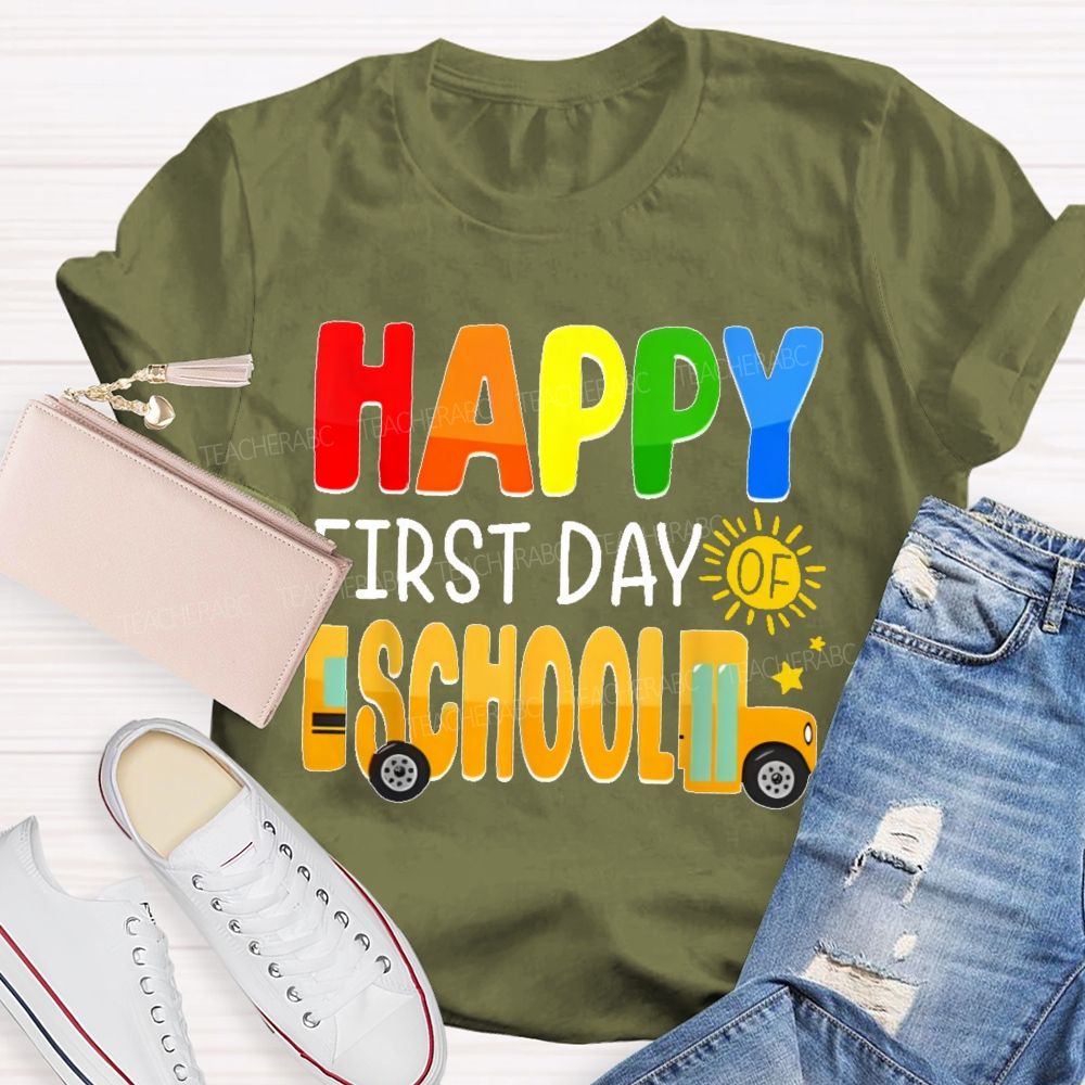 Happy First Day Of School Colorful Letters Pattern Teacher T-shirt