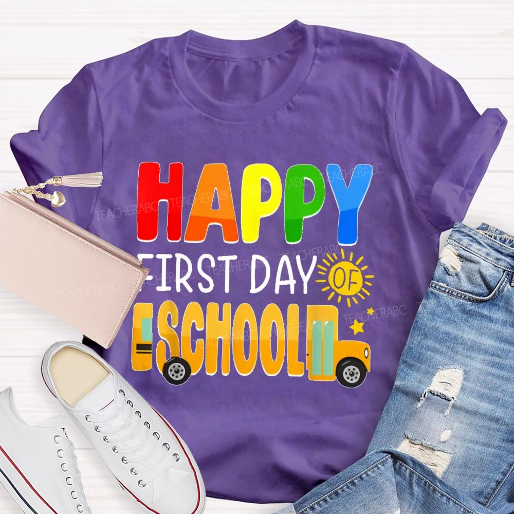 Happy First Day Of School Colorful Letters Pattern Teacher T-shirt