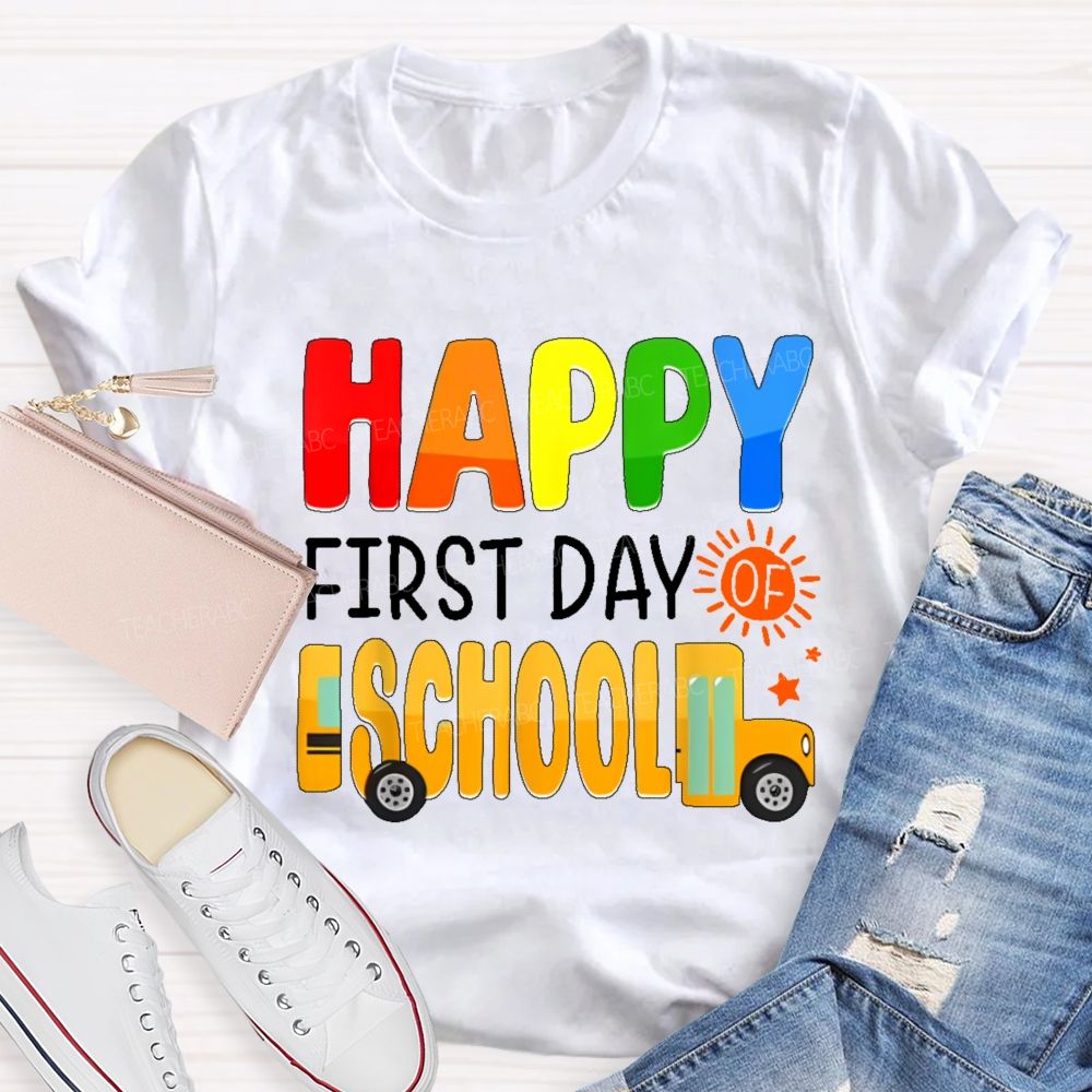 Happy First Day Of School Colorful Letters Pattern Teacher T-shirt