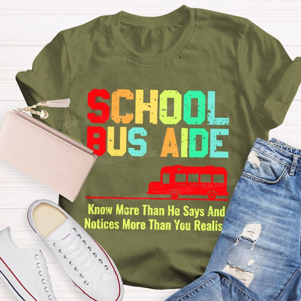 School Bus Aide Letters Teacher T-shirt
