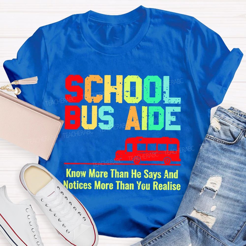 School Bus Aide Letters Teacher T-shirt