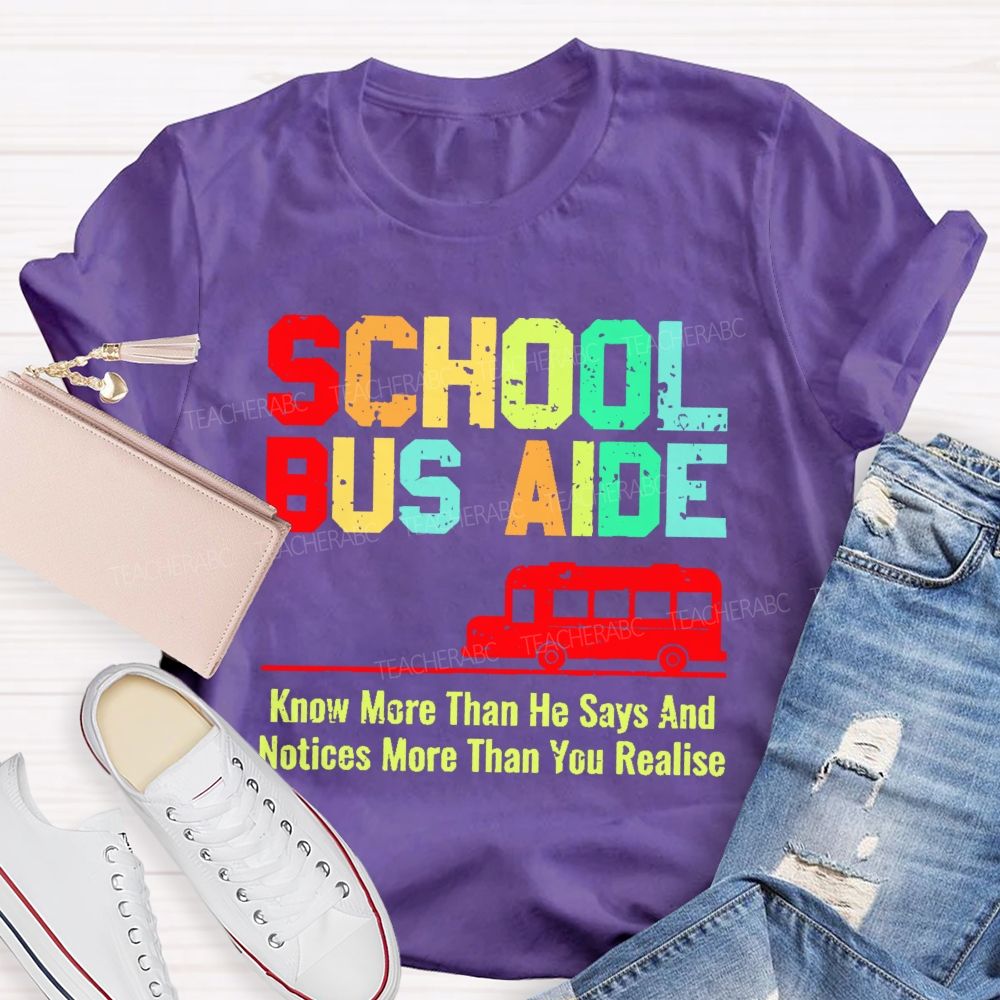 School Bus Aide Letters Teacher T-shirt