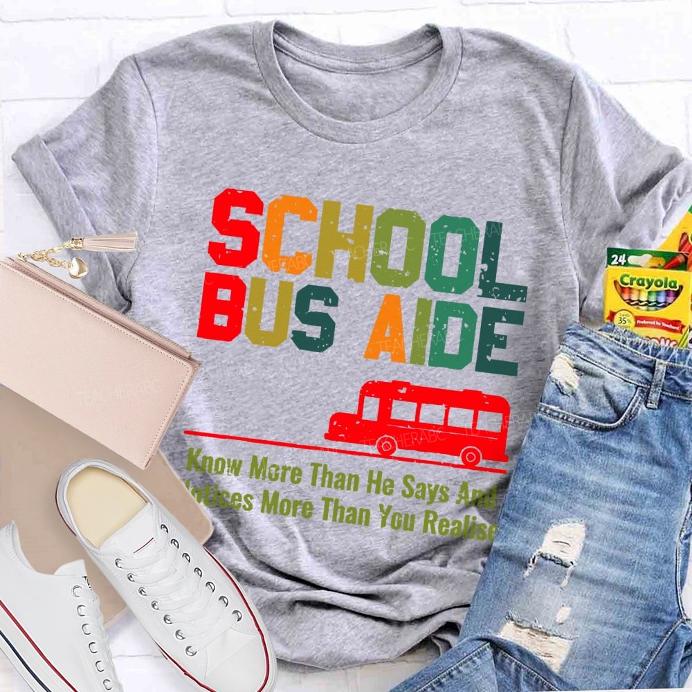 School Bus Aide Letters Teacher T-shirt