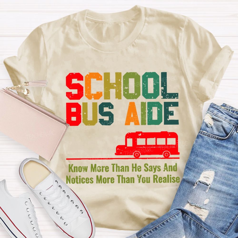 School Bus Aide Letters Teacher T-shirt