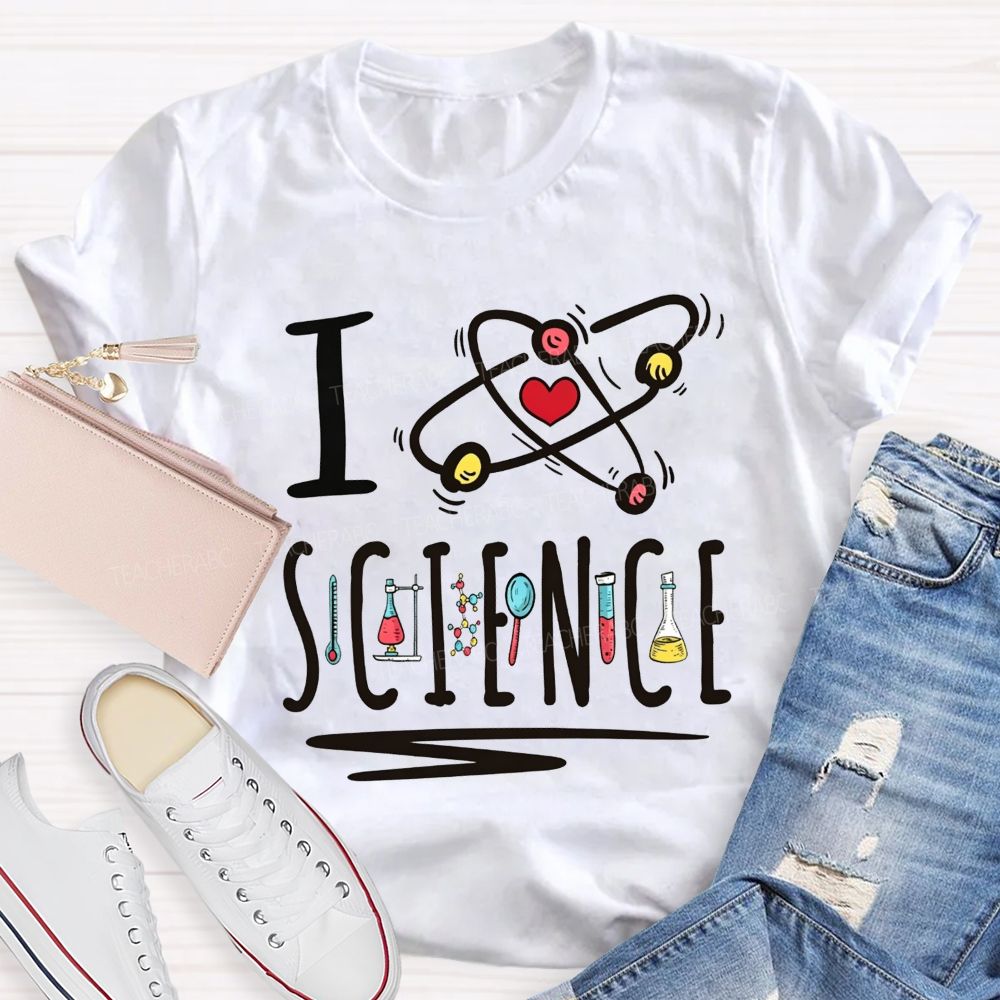 I Love Science Atom Lab Equipment Graphic Science Teacher T-shirt