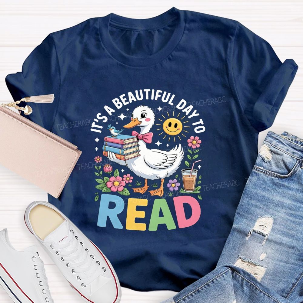 It'S A Beautiful Day To Read Cute Duck Flower Teacher T-shirt