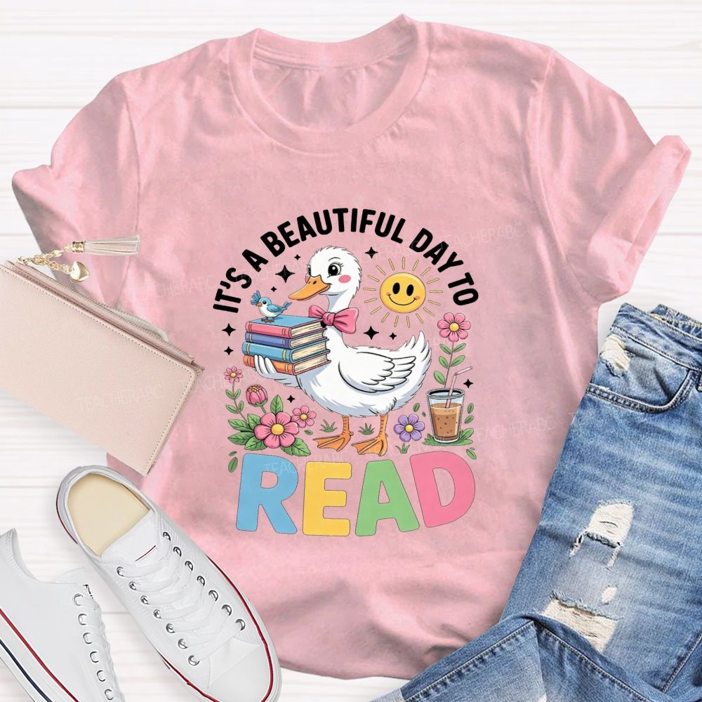 It'S A Beautiful Day To Read Cute Duck Flower Teacher T-shirt