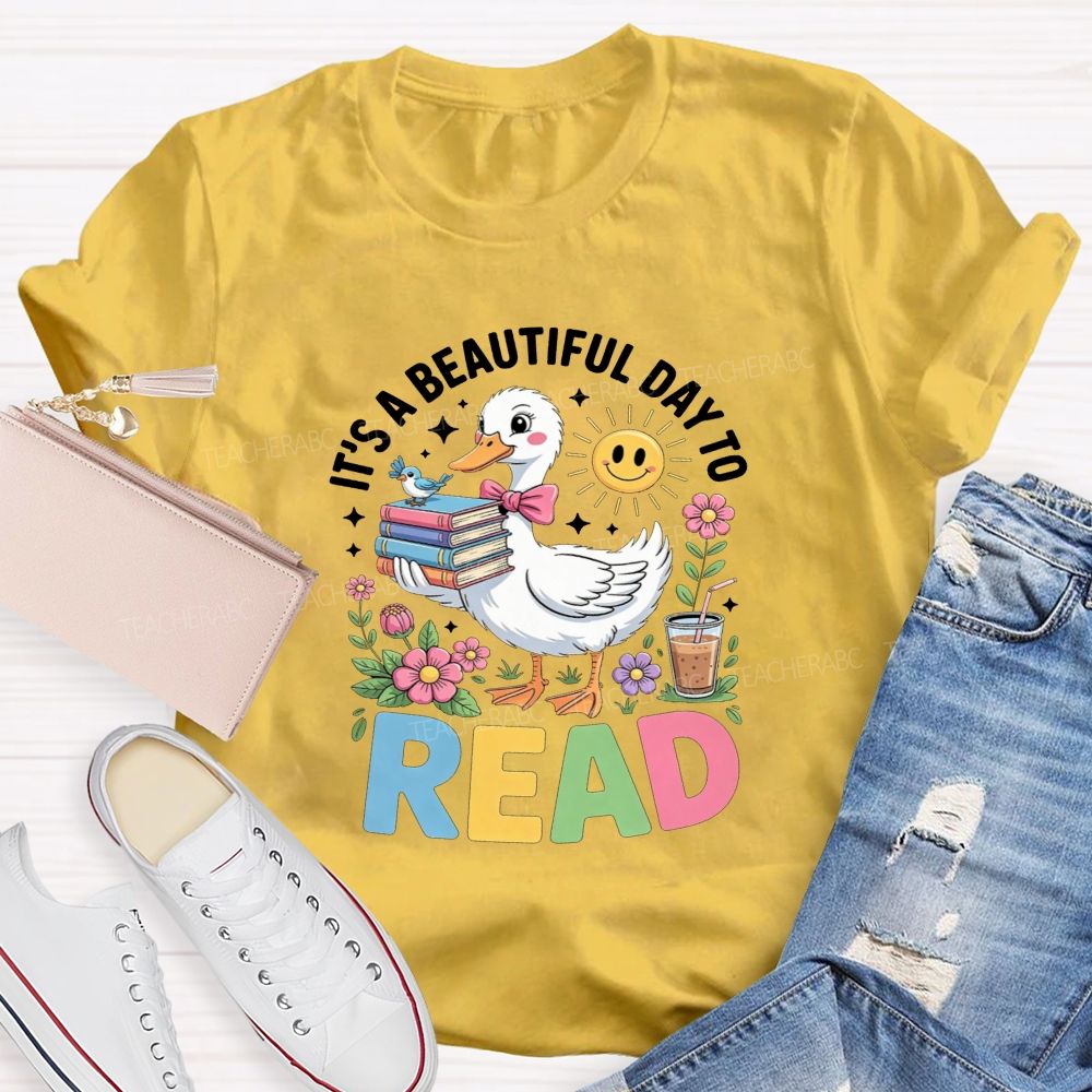 It'S A Beautiful Day To Read Cute Duck Flower Teacher T-shirt