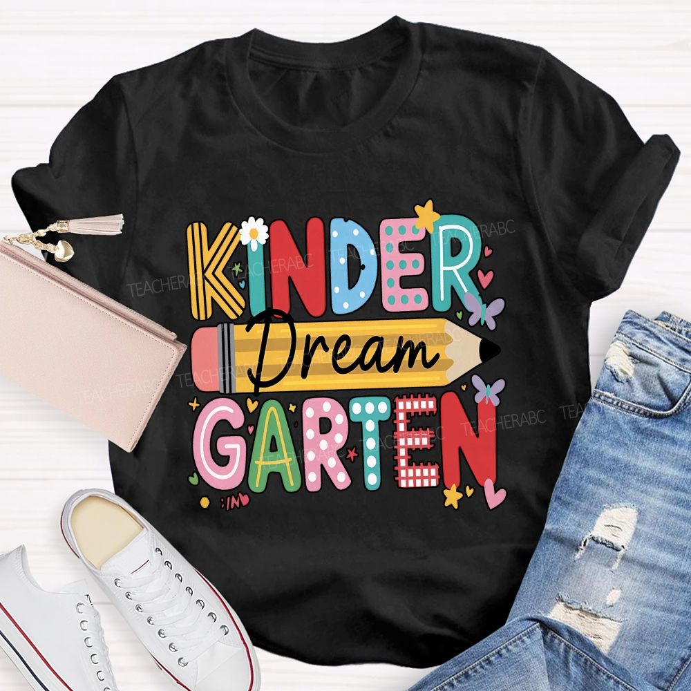 Personalized Grade Dream Kindergarten Color Mix Pattern Letter Pencil Floral Butterfly T-shirt