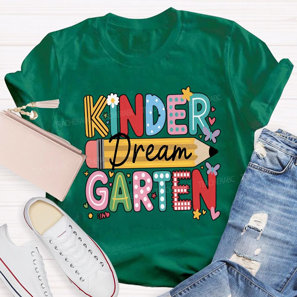 Personalized Grade Dream Kindergarten Color Mix Pattern Letter Pencil Floral Butterfly T-shirt