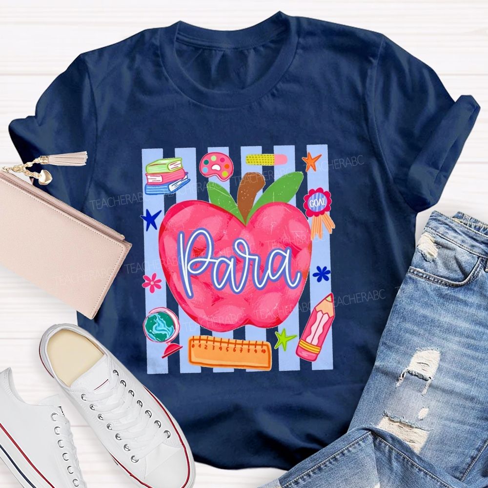Para Apple Para School Staff Teacher T-shirt