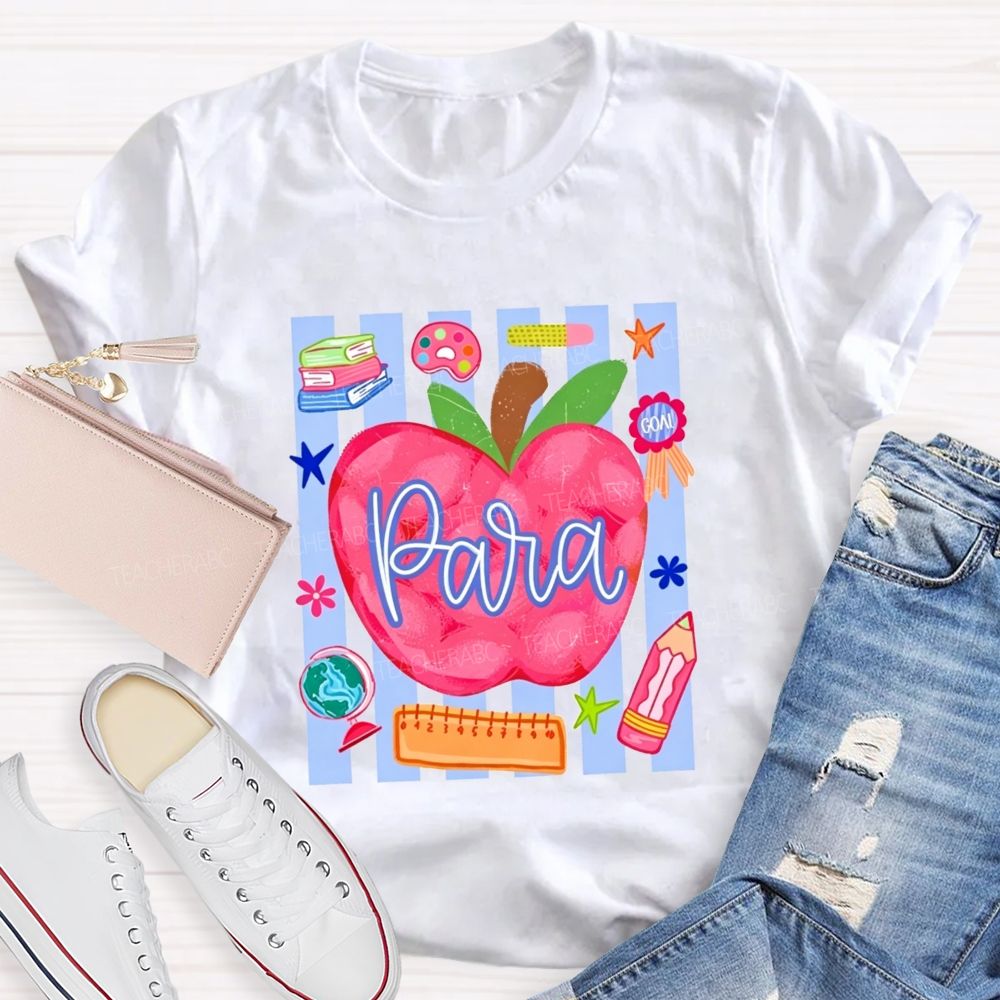 Para Apple Para School Staff Teacher T-shirt