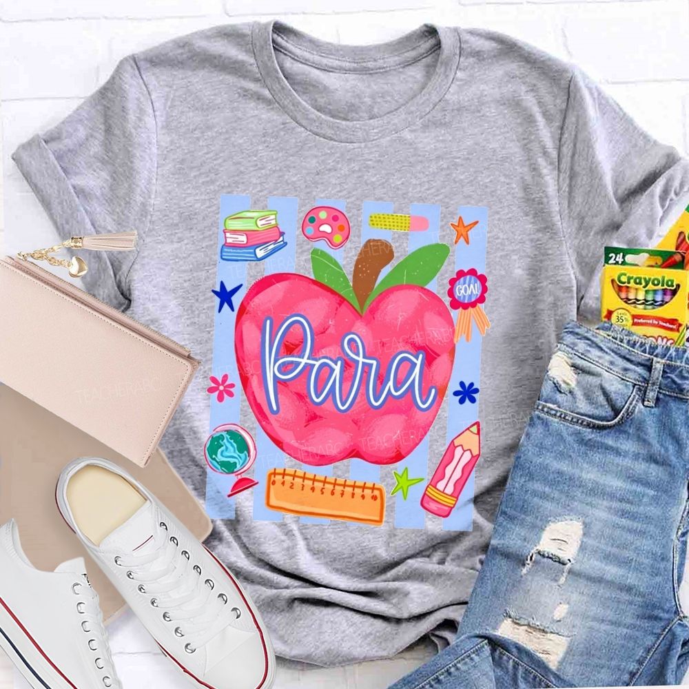Para Apple Para School Staff Teacher T-shirt