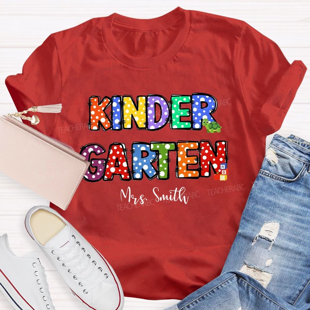 Personalized Name And Grade Rainbow Polka Dot Kindergarten Teacher T-shirt