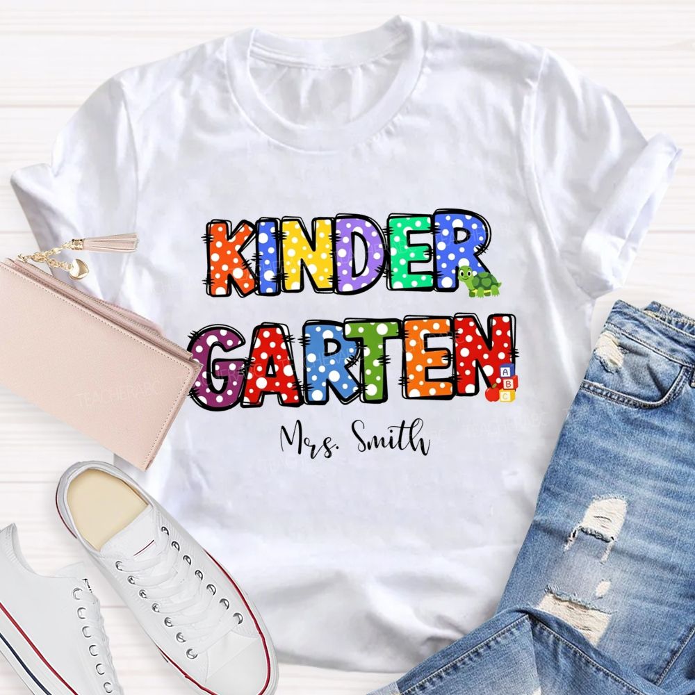Personalized Name And Grade Rainbow Polka Dot Kindergarten Teacher T-shirt