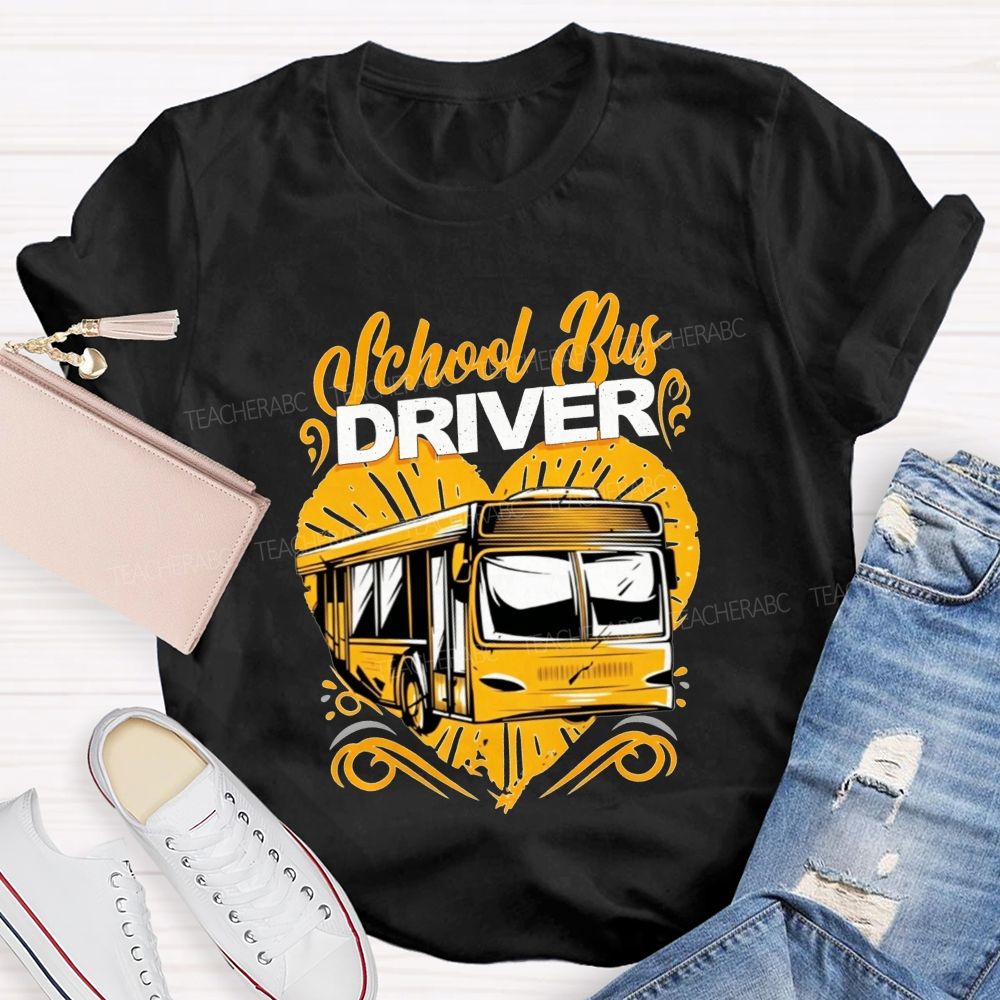 Heart School Bus Driver And Bus Driver Gift T-shirt
