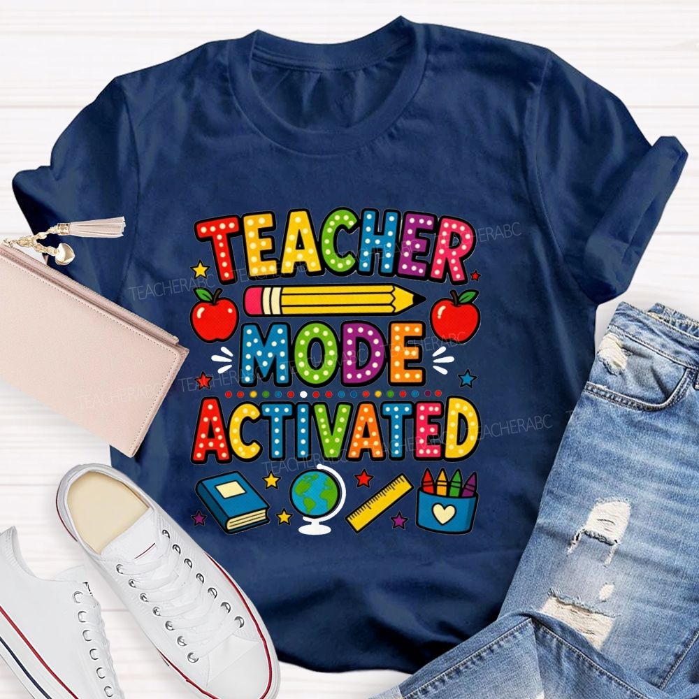 Teacher Mode Activated Polka Dot School Supplies Teacher T-shirt