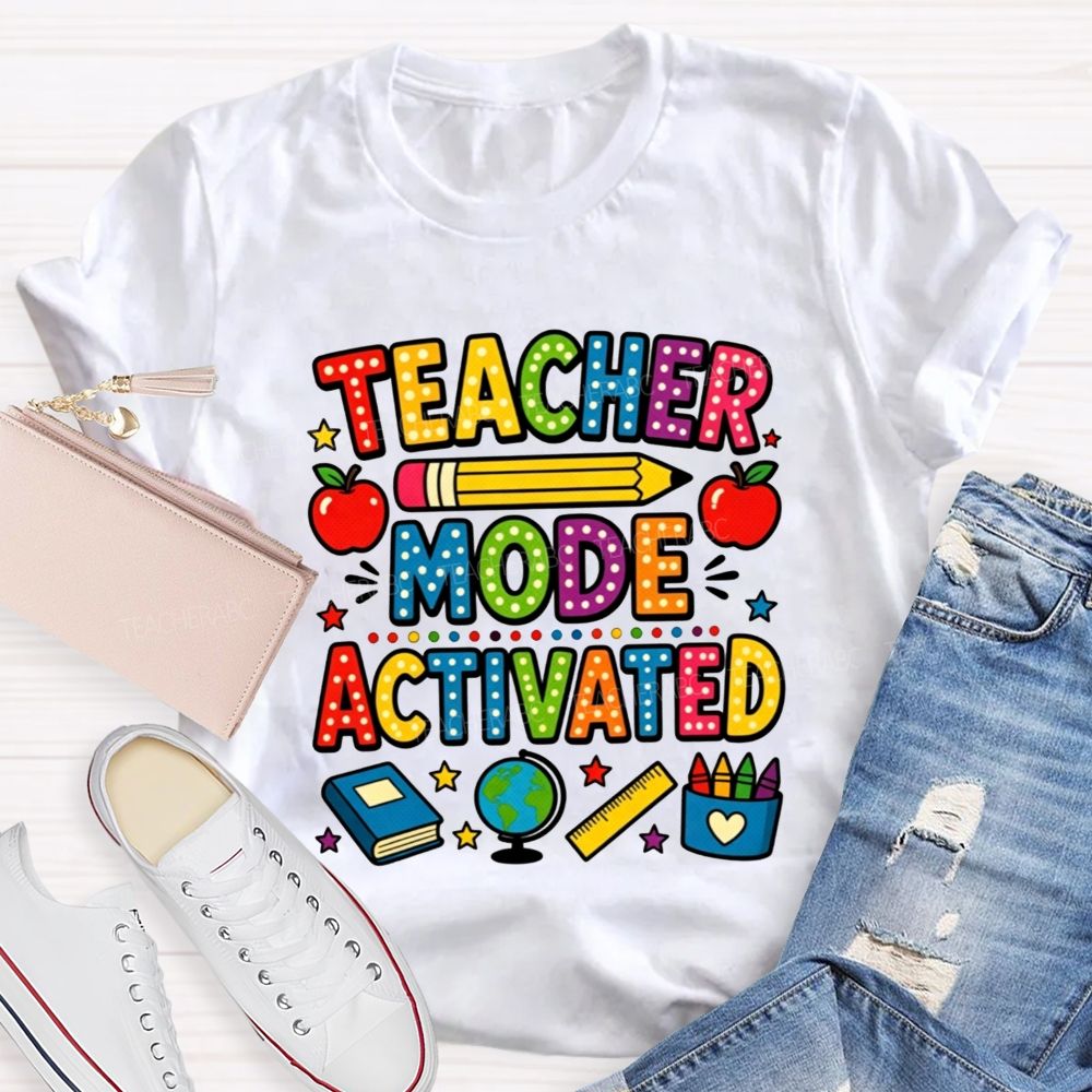Teacher Mode Activated Polka Dot School Supplies Teacher T-shirt