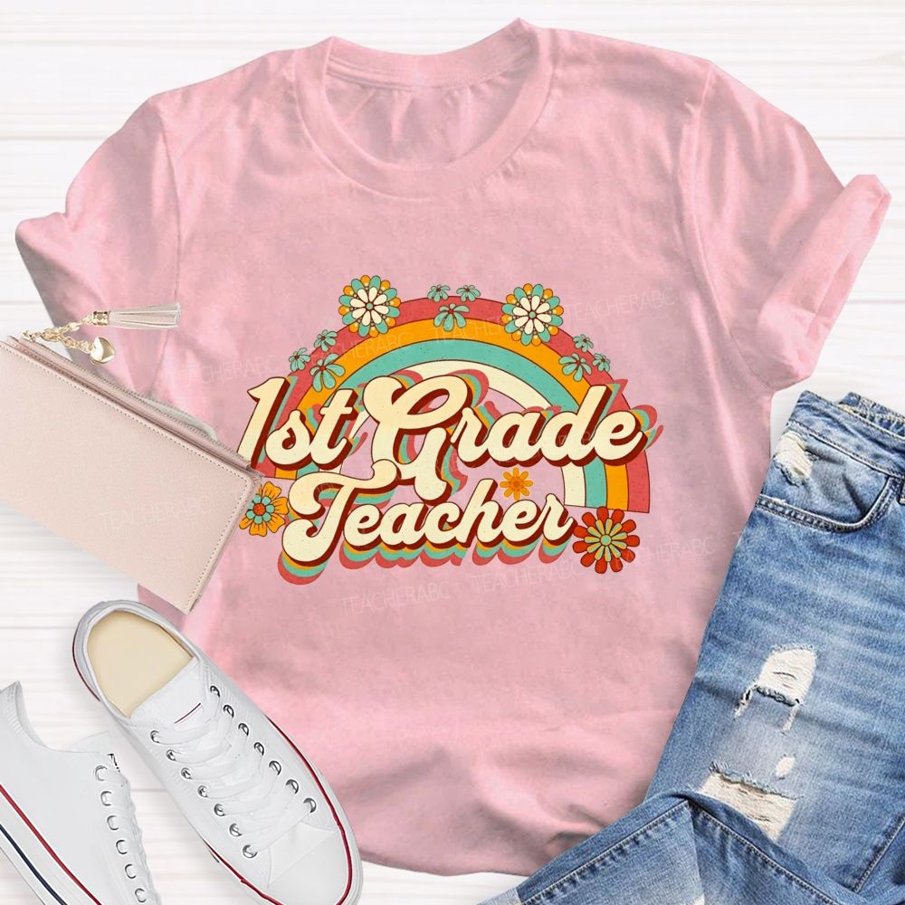 Personalized Grade Floral Rainbow 1st Grade Teacher T-shirt