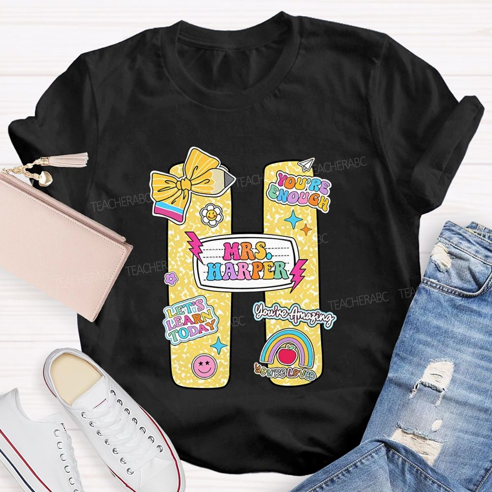 Personalized Name You'Re Enough Let'S Learn Today Teacher T-Shirt