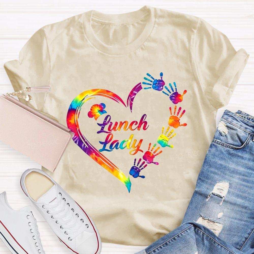 Tie Dye Rainbow Handprint Heart Lunch Lady T-shirt