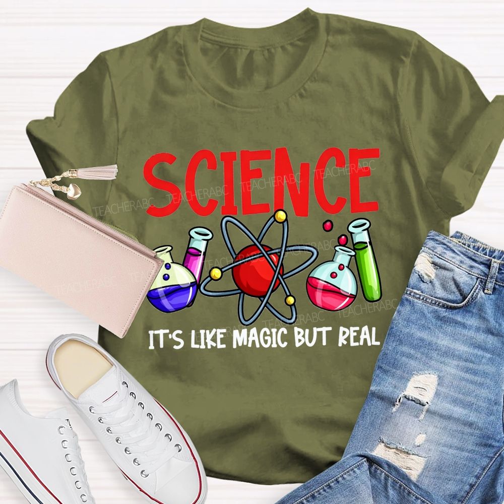 Science It'S Like Magic But Real Atom Beaker Test Tube Teacher T-shirt