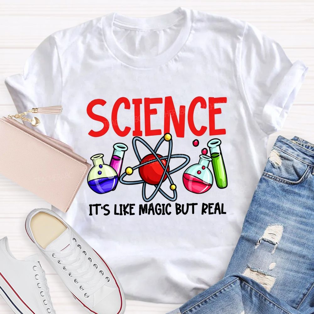 Science It'S Like Magic But Real Atom Beaker Test Tube Teacher T-shirt