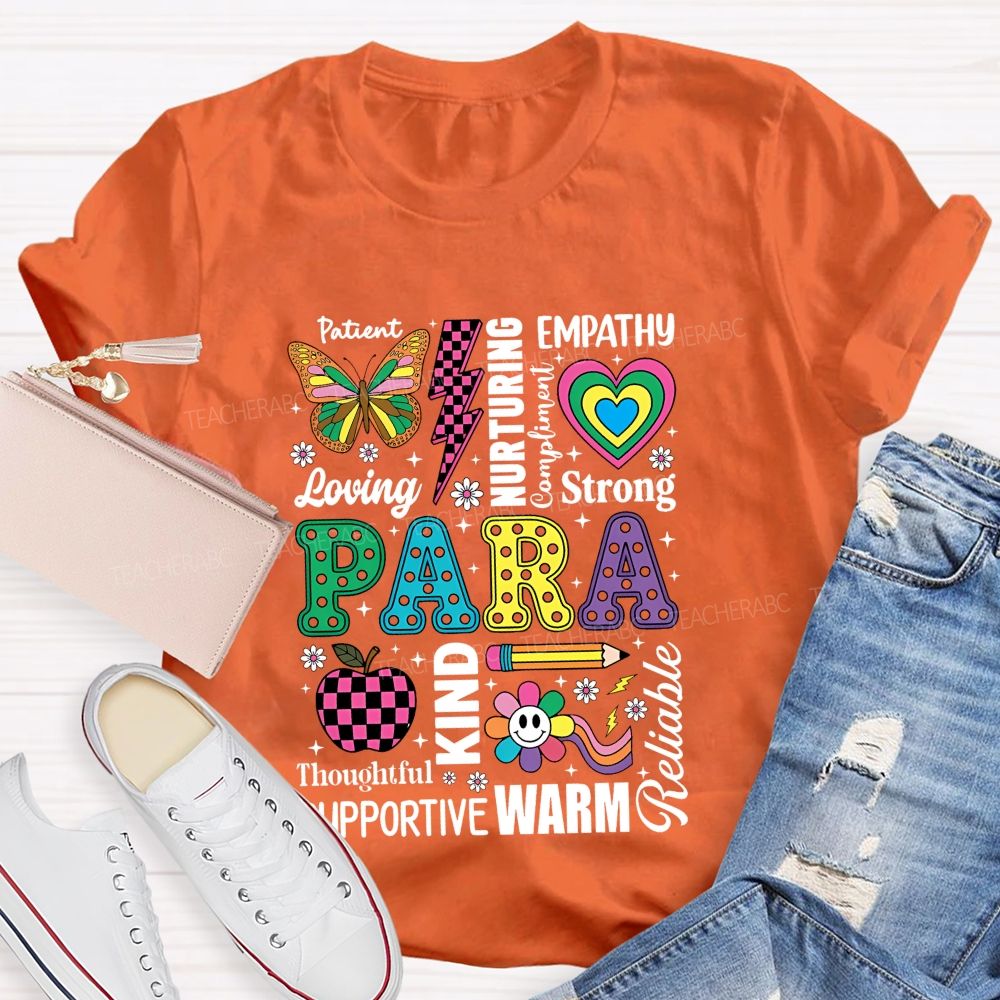 Patient Empathy Loving Strong Para Colorful Heart Teacher T-Shirt