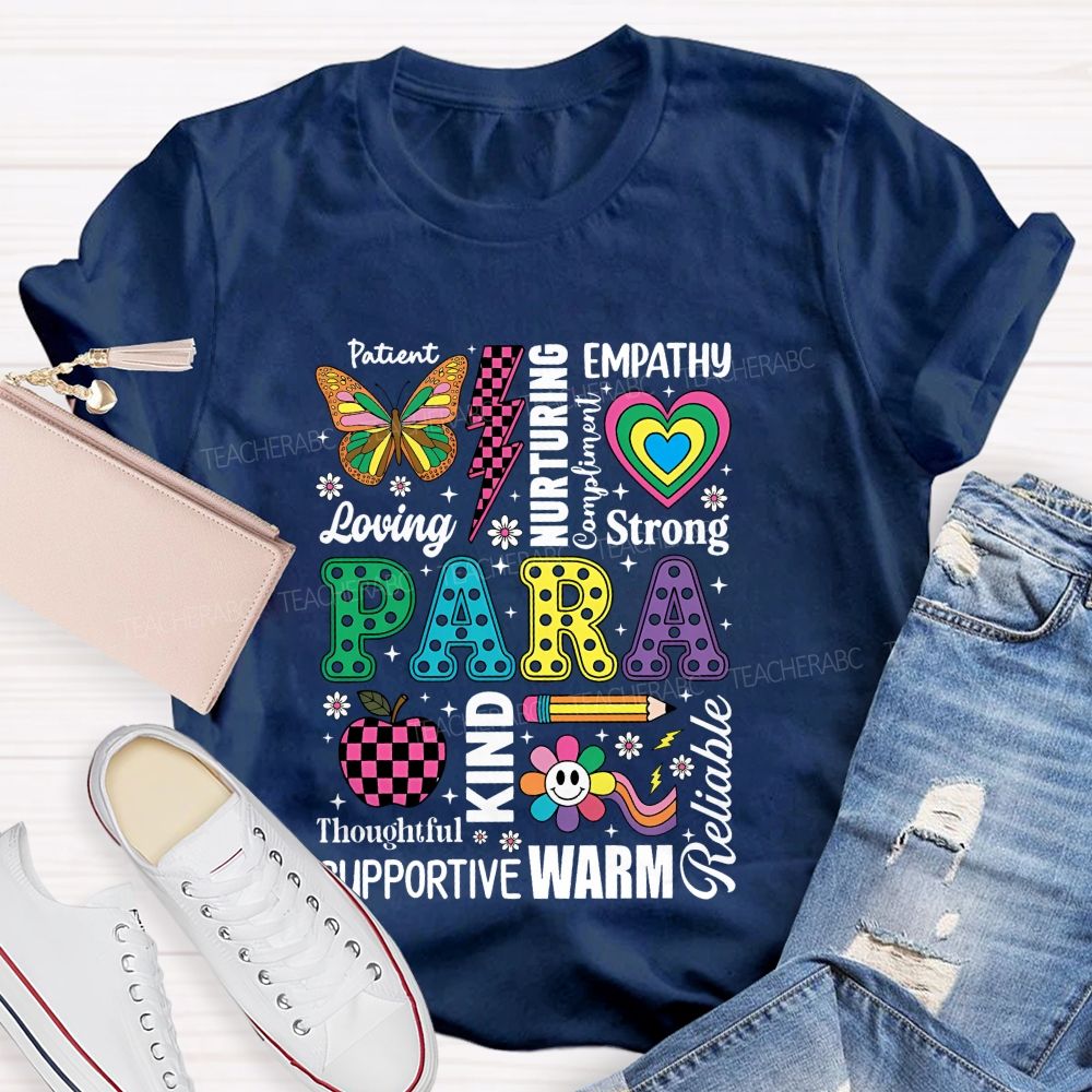 Patient Empathy Loving Strong Para Colorful Heart Teacher T-Shirt