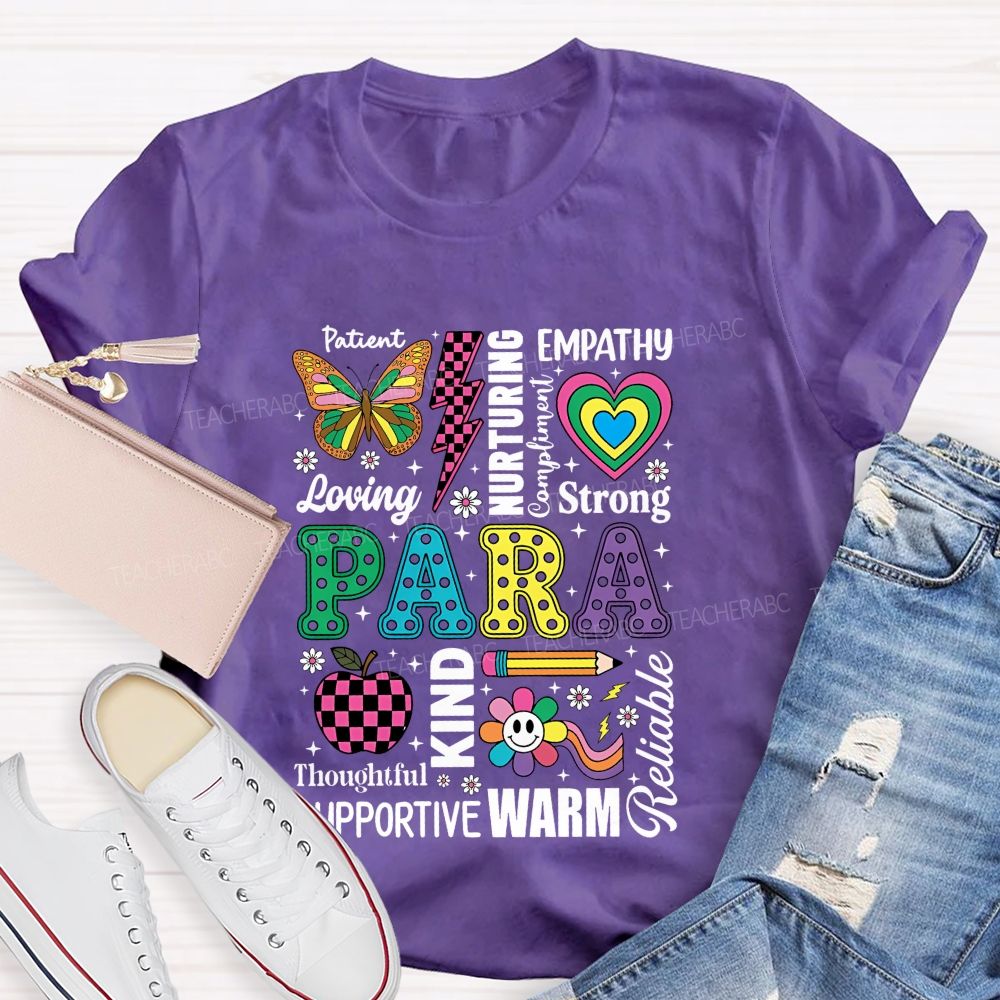 Patient Empathy Loving Strong Para Colorful Heart Teacher T-Shirt