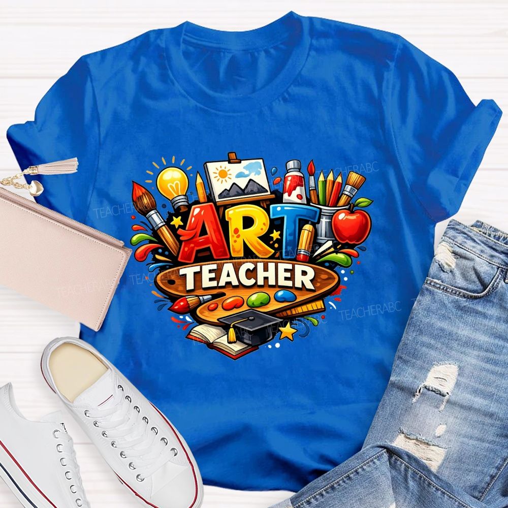 All Things Art All Things Teaching Art Teacher T-shirt