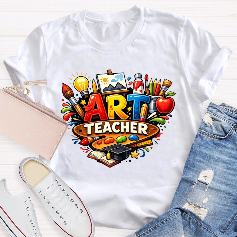 All Things Art All Things Teaching Art Teacher T-shirt
