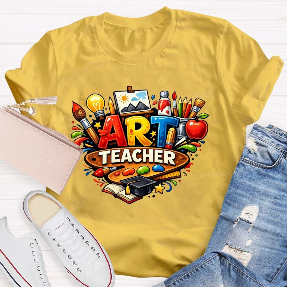 All Things Art All Things Teaching Art Teacher T-shirt