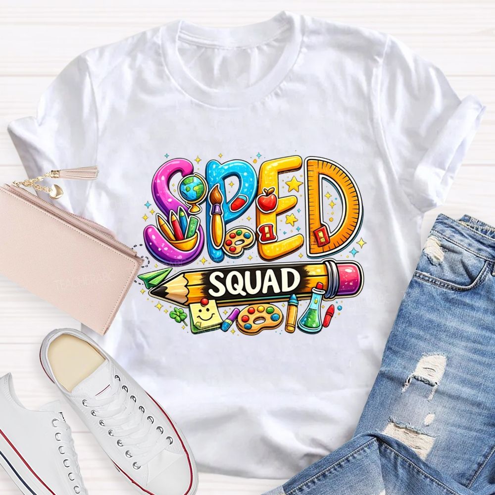 Sped Squad Where Every Mind Shines Teacher T-shirt