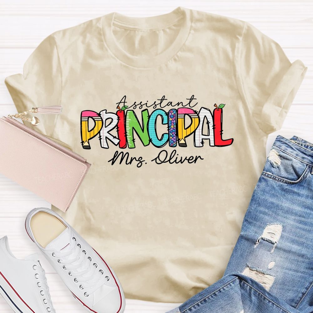 Personalized Name Assistant Principal Colored Text Teacher T-shirt