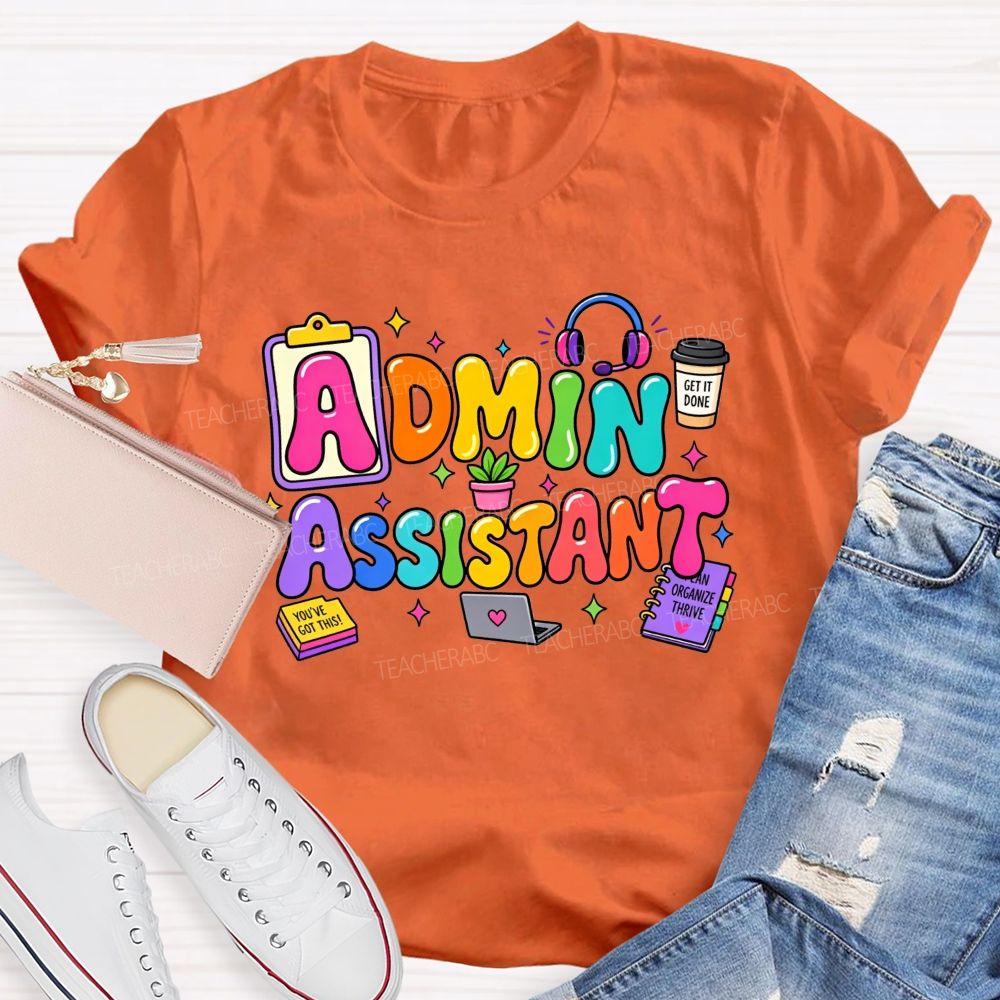 Rainbow Bubble Letter Admin Assistant Teacher T-shirt