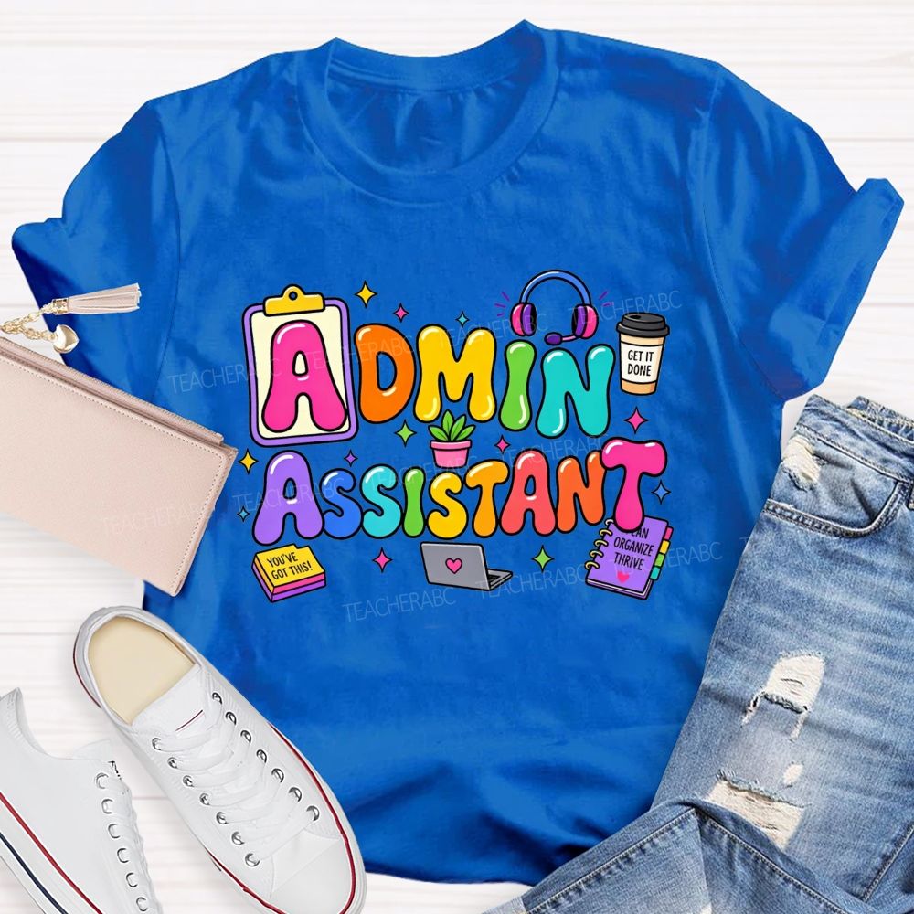 Rainbow Bubble Letter Admin Assistant Teacher T-shirt