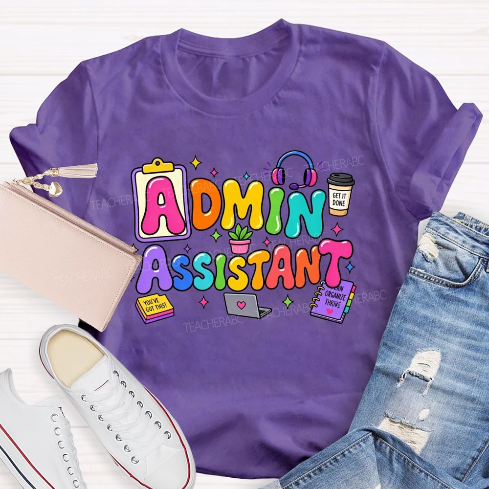 Rainbow Bubble Letter Admin Assistant Teacher T-shirt