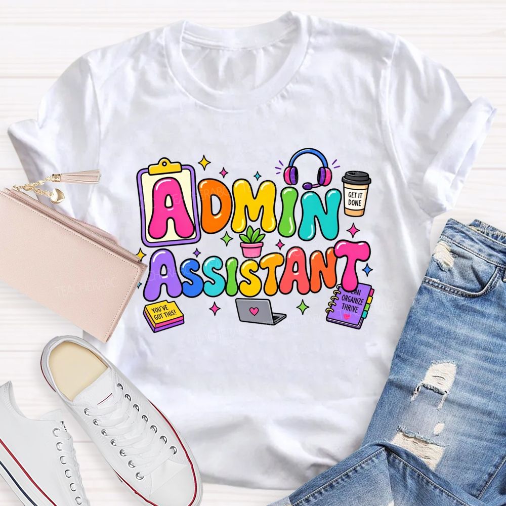 Rainbow Bubble Letter Admin Assistant Teacher T-shirt