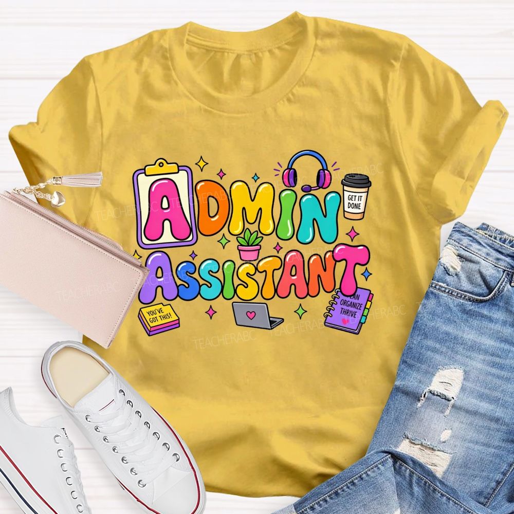 Rainbow Bubble Letter Admin Assistant Teacher T-shirt