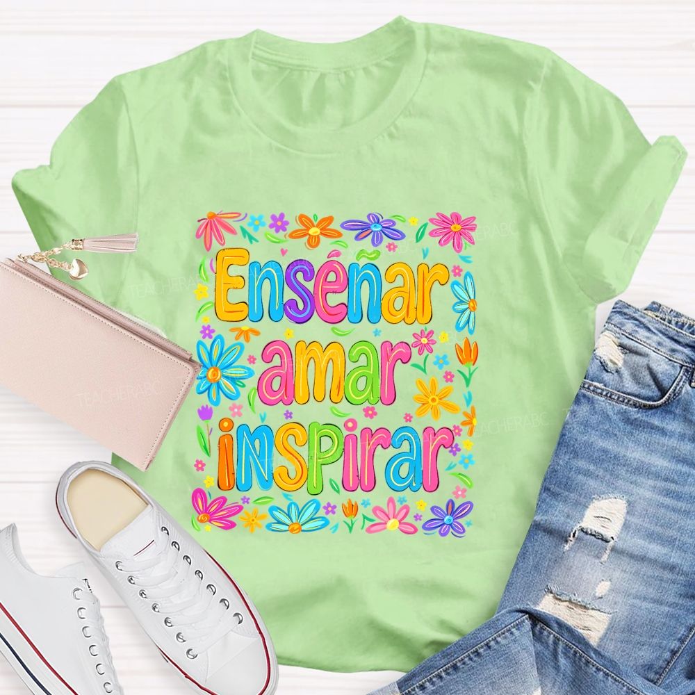 EnseñAr Amar Inspirar Spanish Teacher Colorful Wildflower Teacher T-shirt