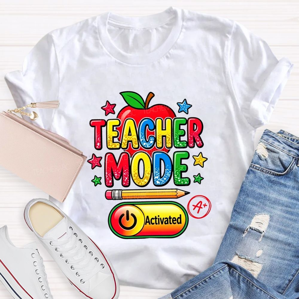 Teacher Mode Activated Glitter Rainbow Apple Pencil Star Teacher T-shirt