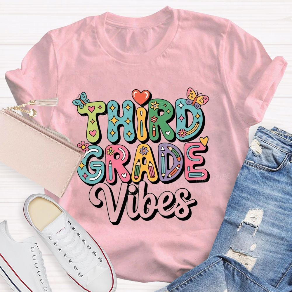 Personalized Grade Third Grade Vibes Bubble Letter Butterfly Flower Pencil Teacher T-shirt