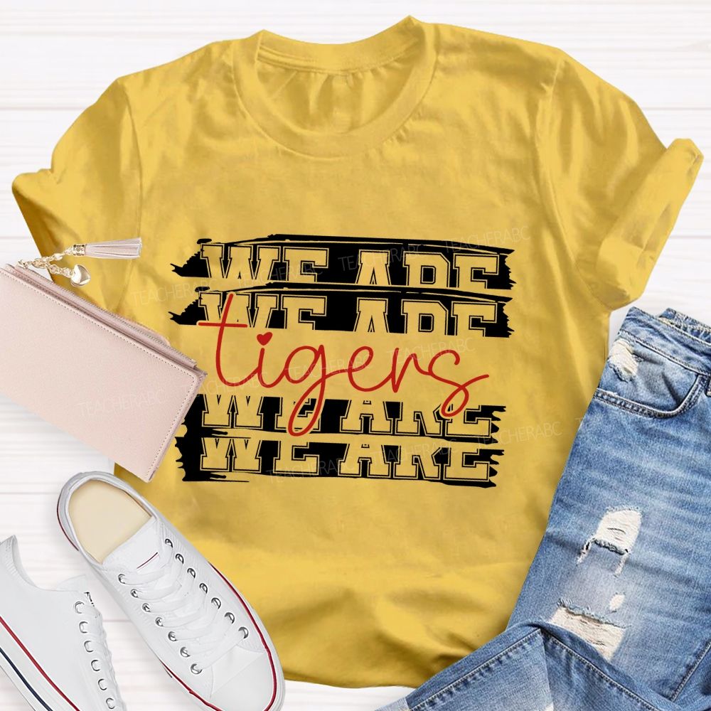 Personalized Mascot We Are Tigers Teacher T-Shirt