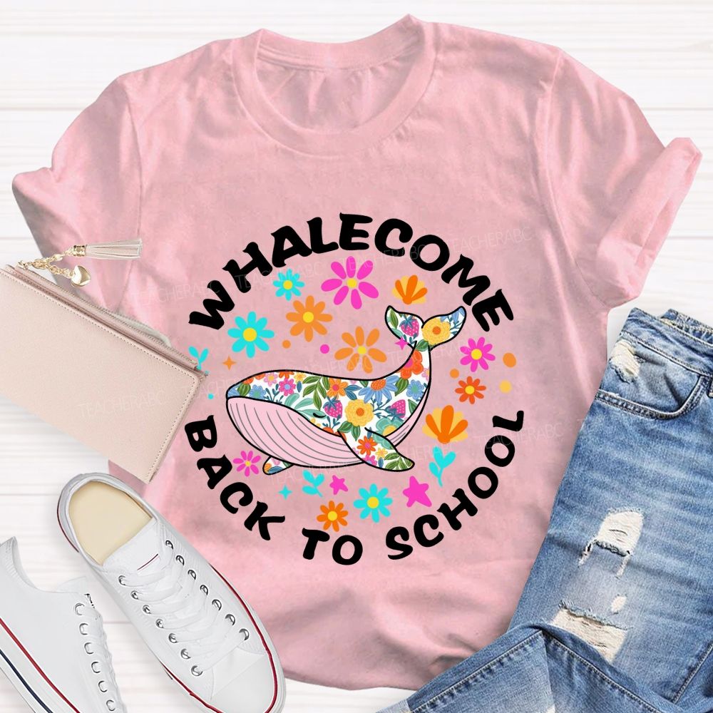 Whalecome Back To School Floral Whale Teacher T-shirt