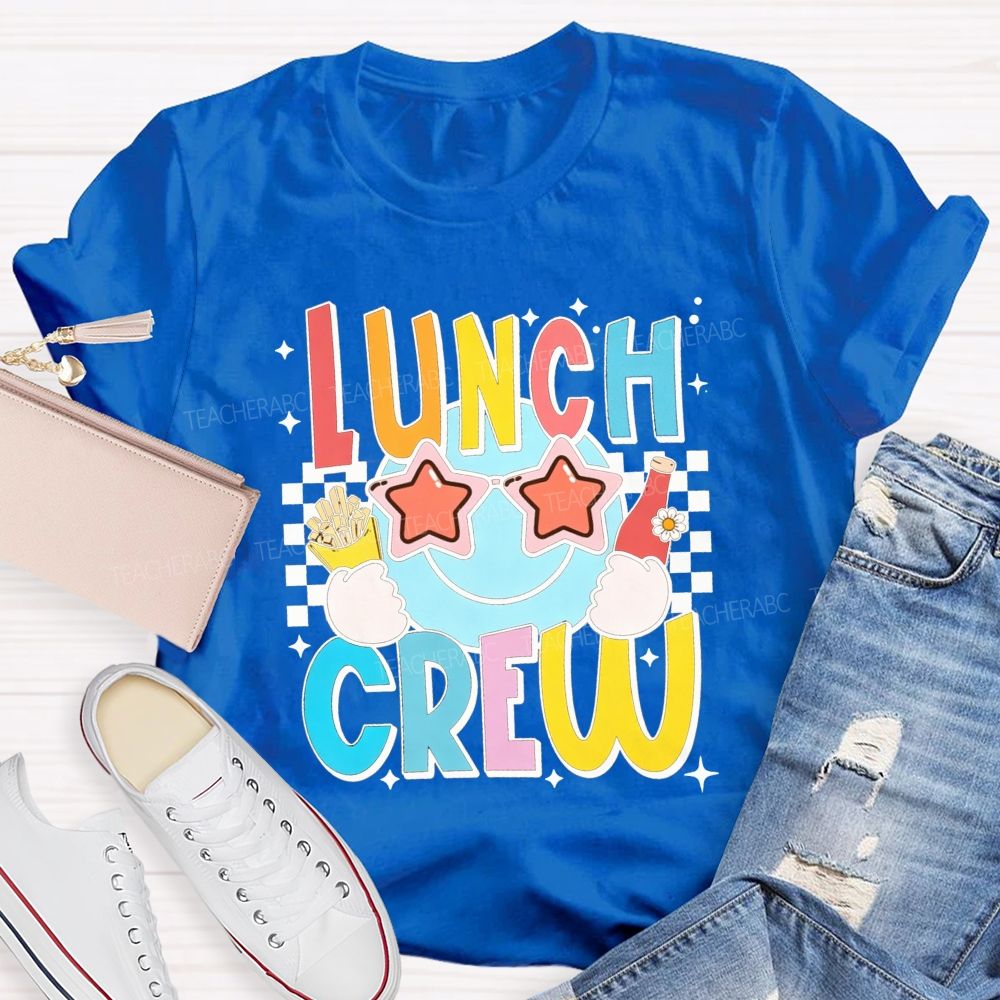 Lunch Crew Stars And Sunglasses Cafeteria Worker T-shirt