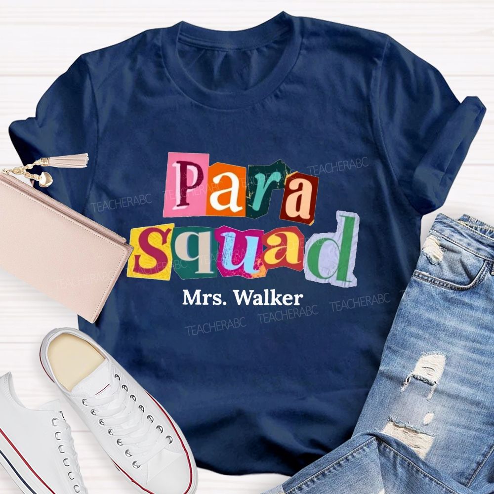 Personalized Name Para Squad Collage Letter Teacher T-shirt