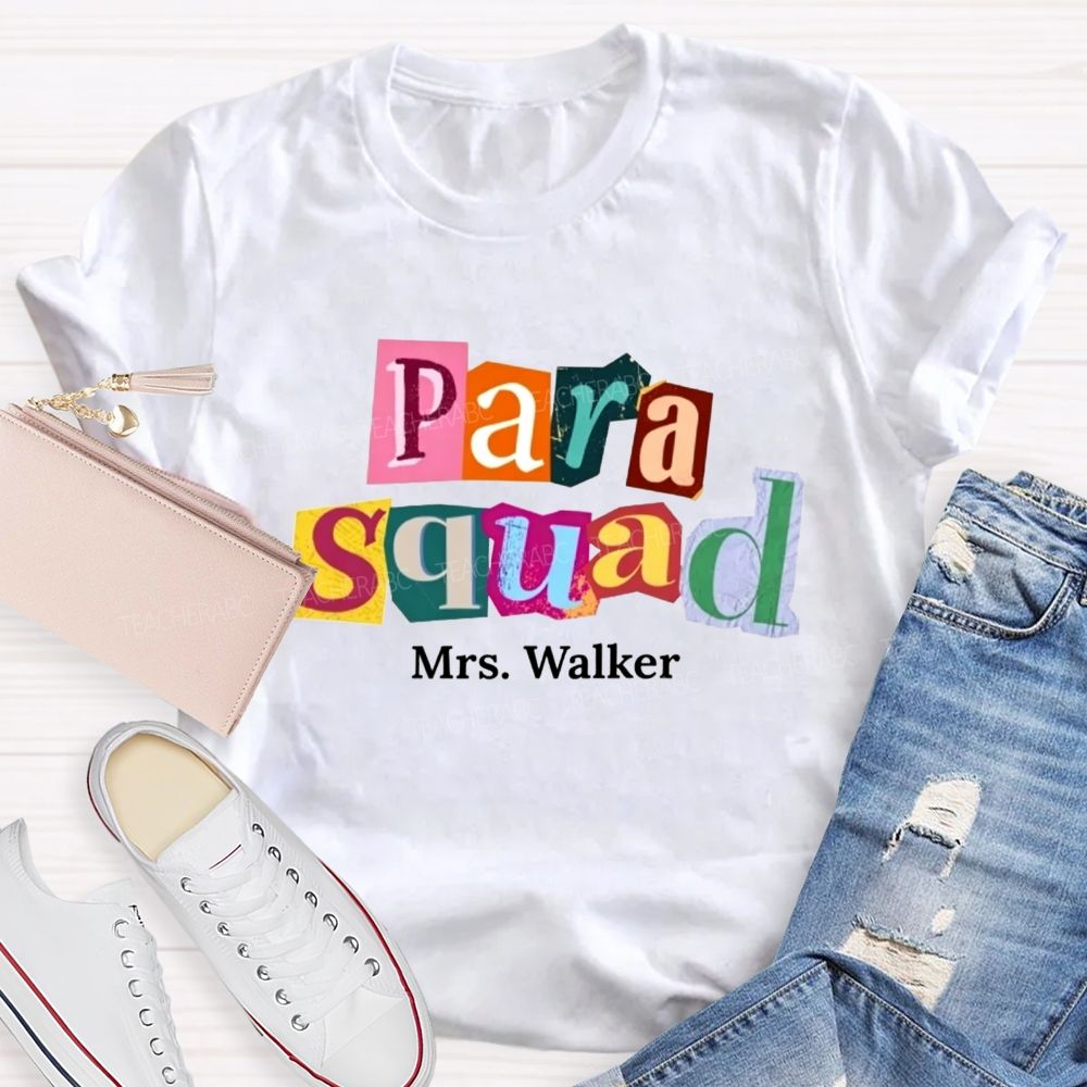 Personalized Name Para Squad Collage Letter Teacher T-shirt